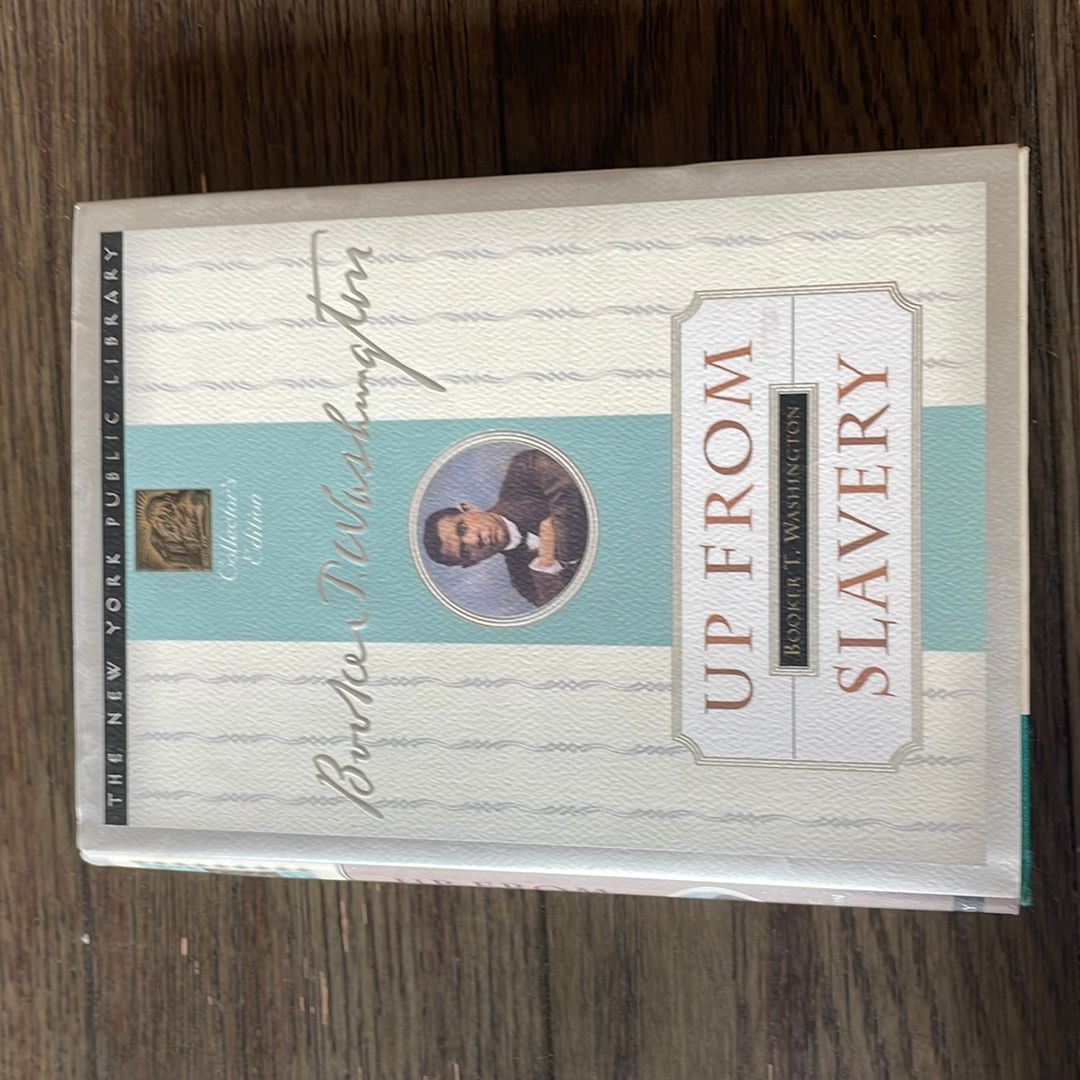 Up from Slavery with Selected Slaves Narratives