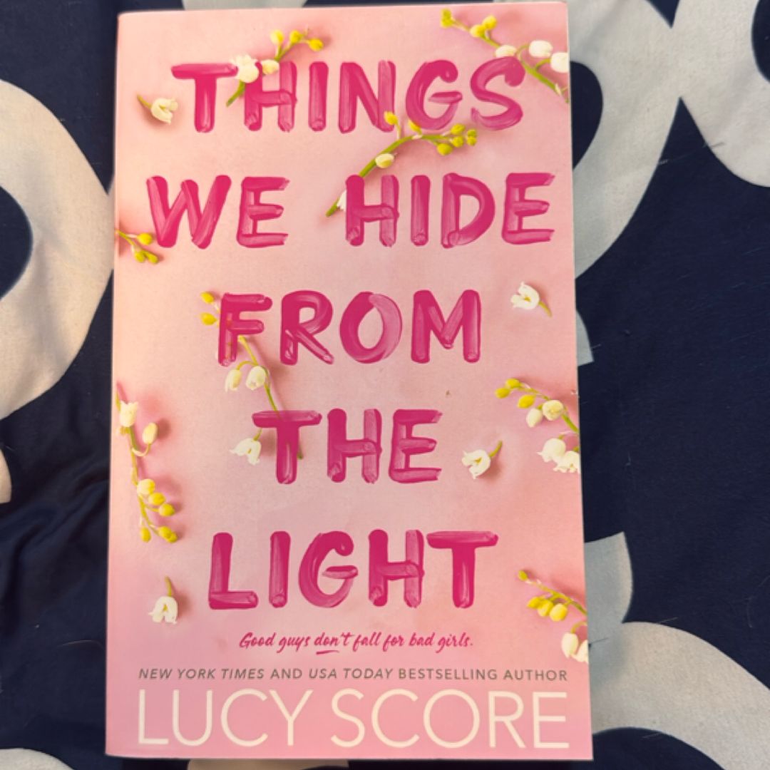 Things We Hide from the Light