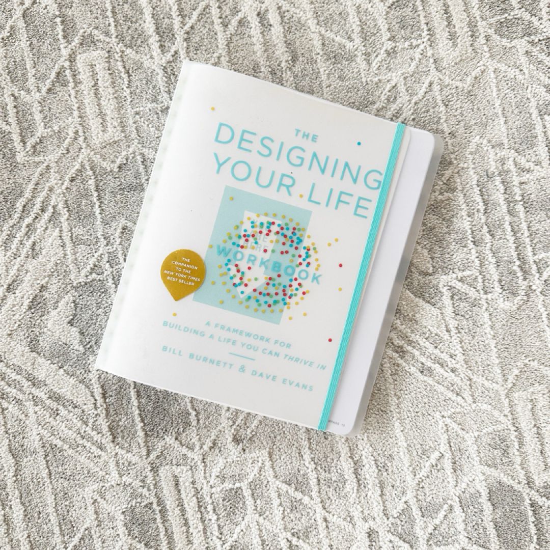 The Designing Your Life Workbook