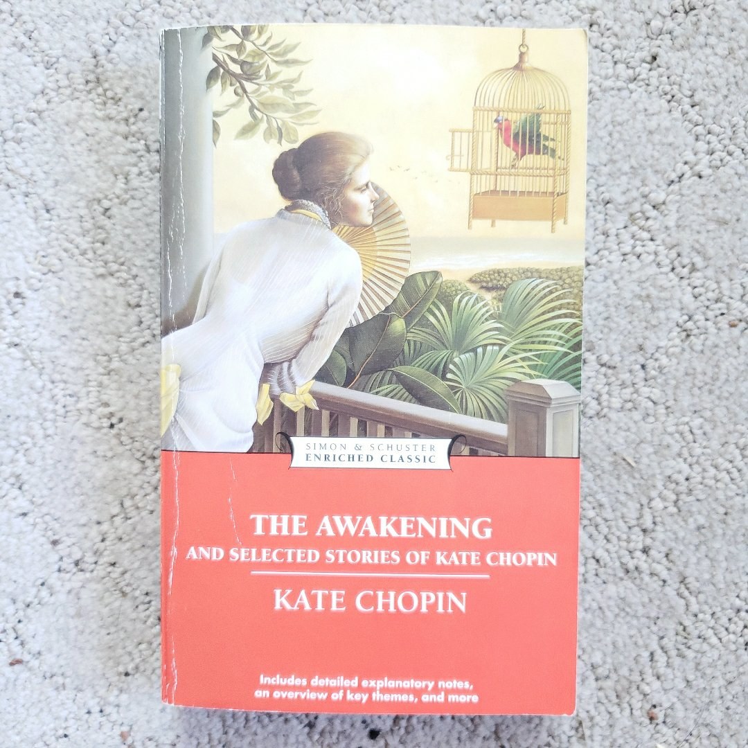 The Awakening and Selected Stories of Kate Chopin (Simon & Schuster Edition, 2009)