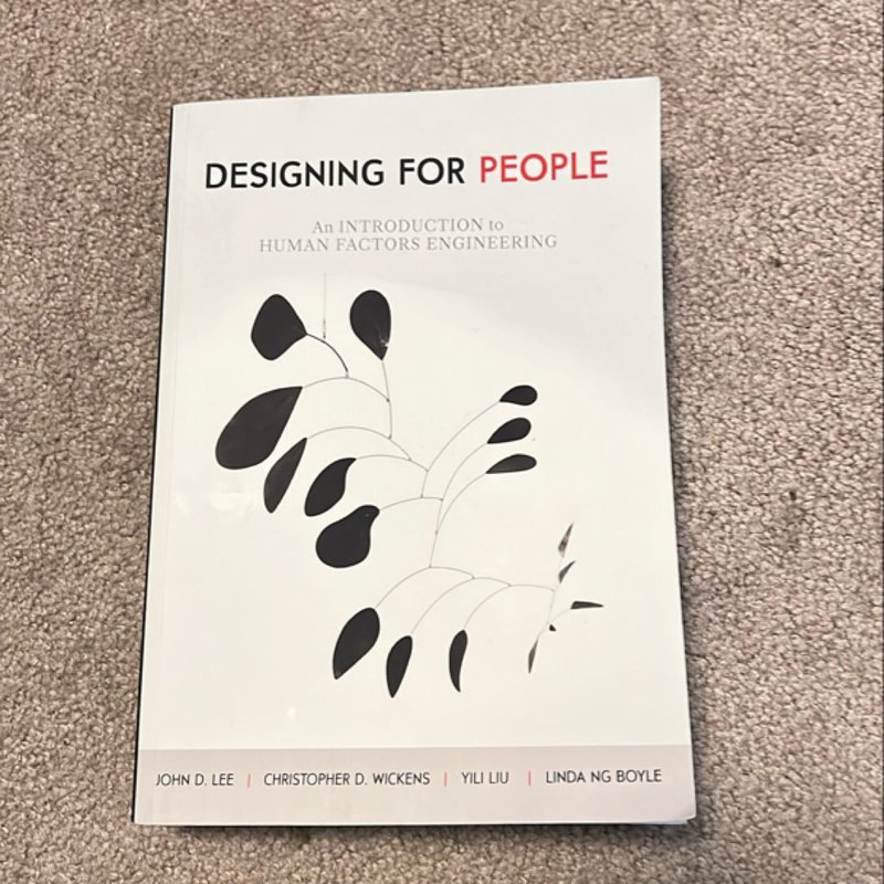 Designing for People: an Introduction to Human Factors Engineering by ...