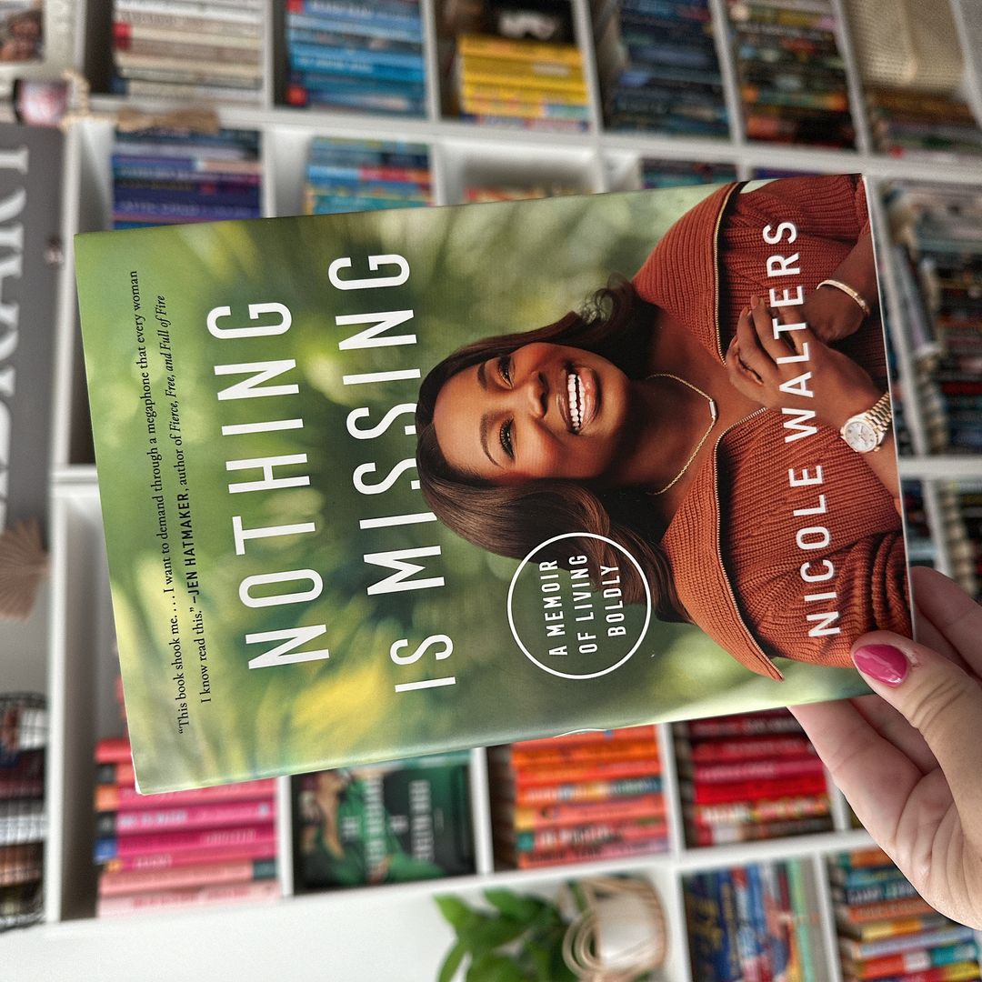Nothing Is Missing by Nicole Walters