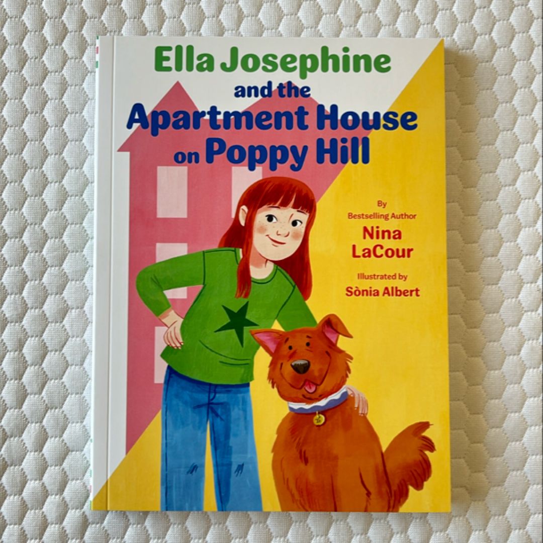 Ella Josephine and the Apartment House on Poppy Hill