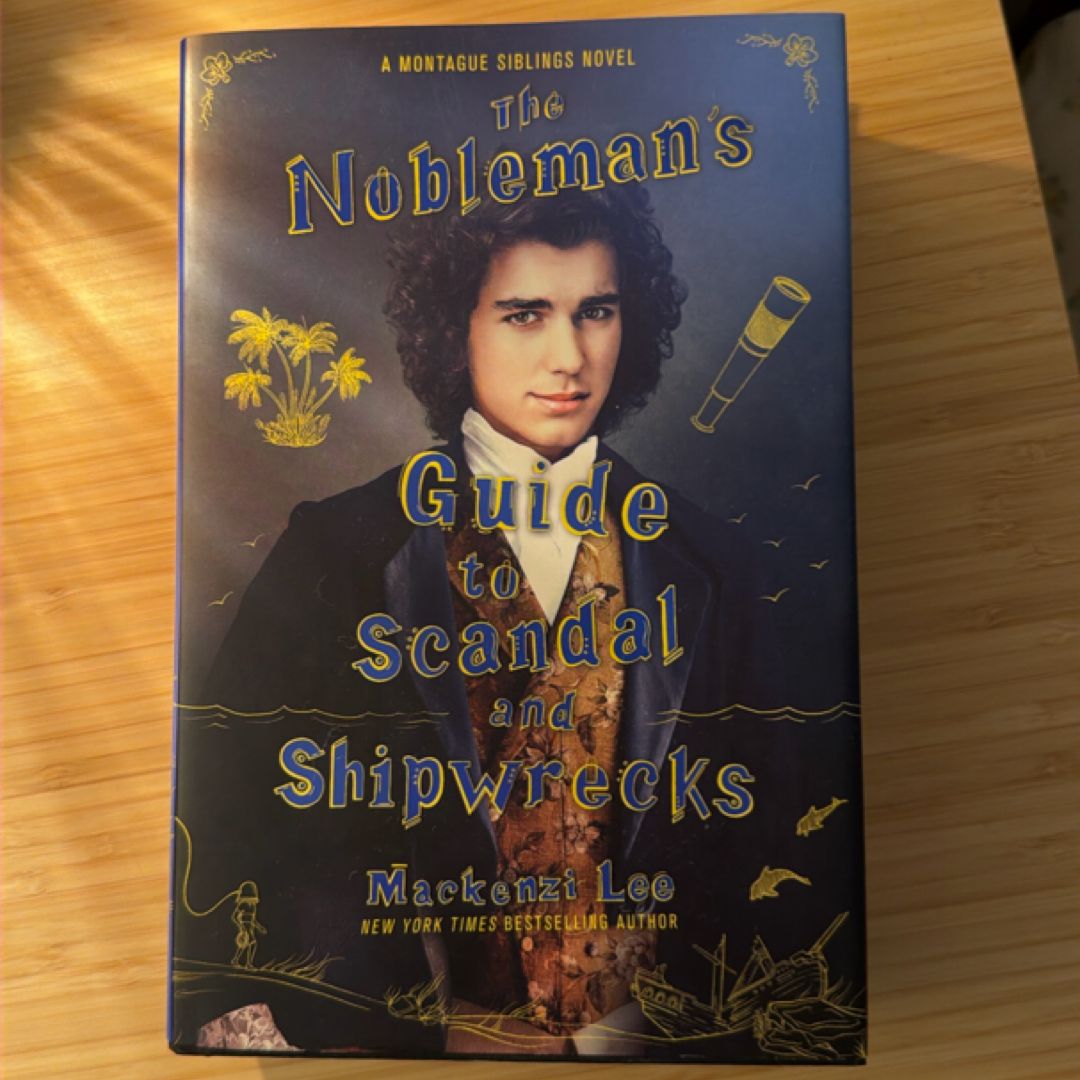 The Nobleman's Guide to Scandal and Shipwrecks