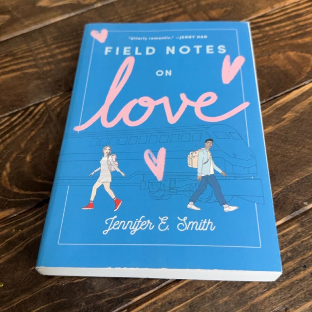 Field Notes on Love