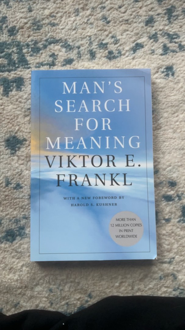 Man's Search for Meaning