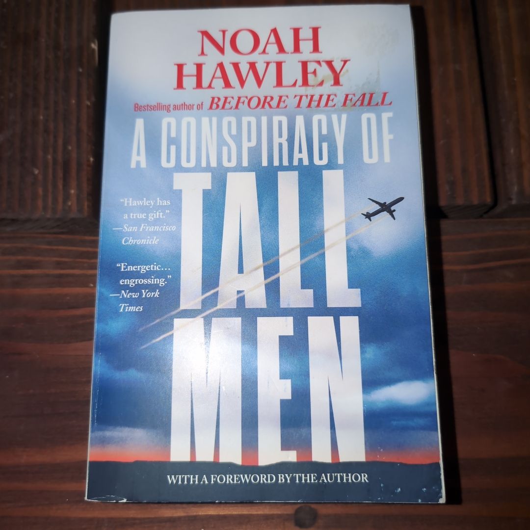 A Conspiracy of Tall Men
