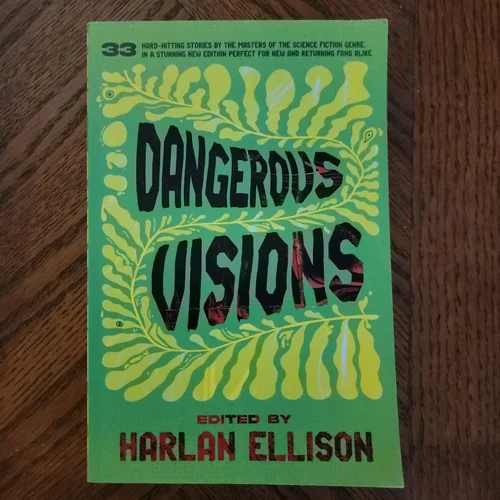 Dangerous Visions