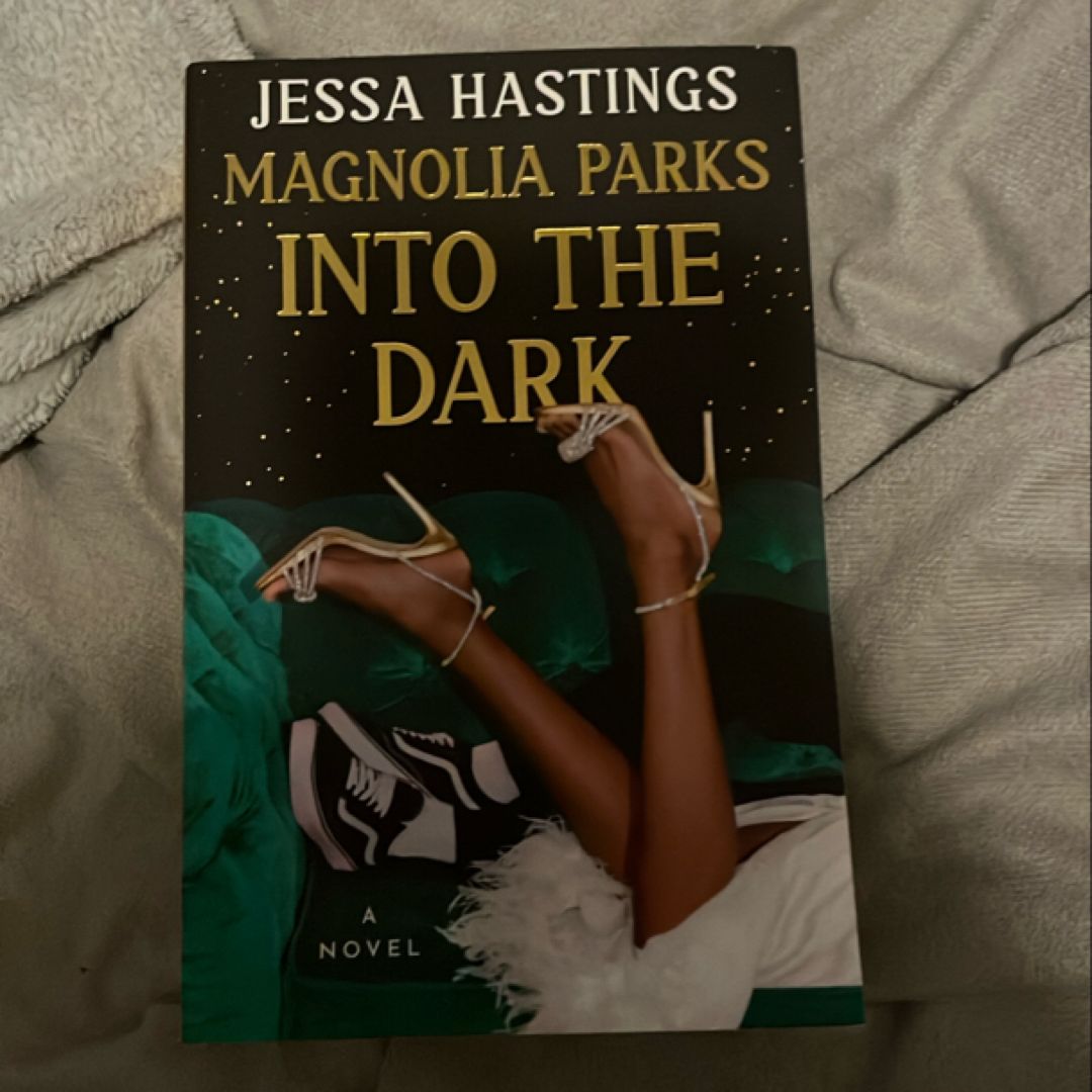 Magnolia Parks: into the Dark