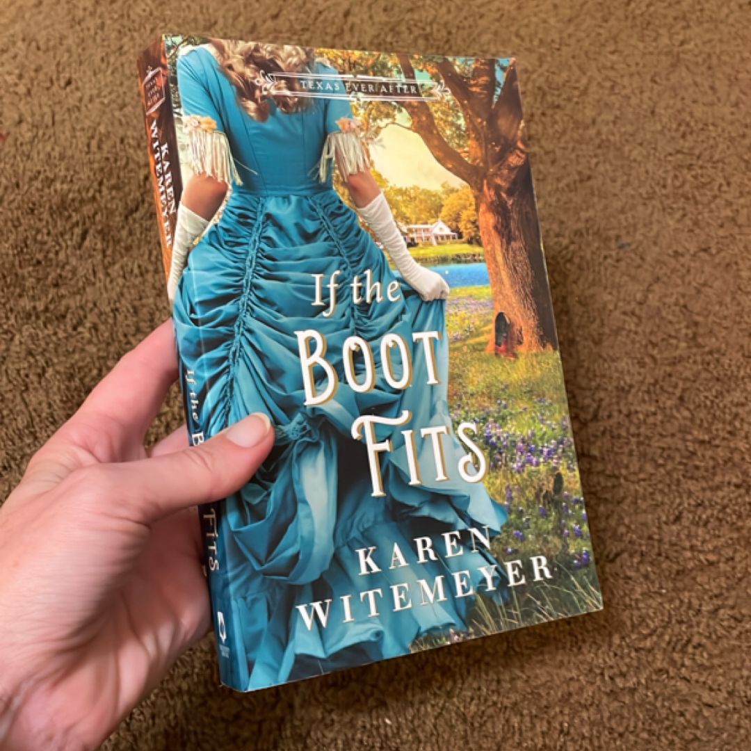 If the Boot Fits