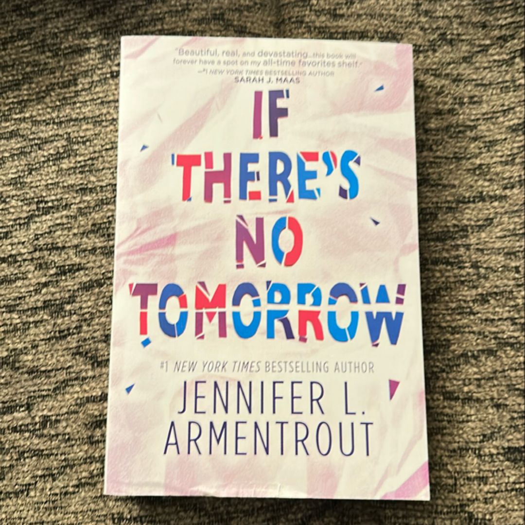 If There's No Tomorrow