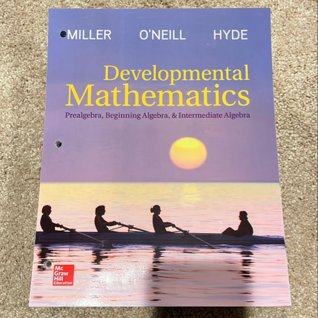 LooseLeaf Developmental Mathematics: Prealgebra, Beginning Algebra ...