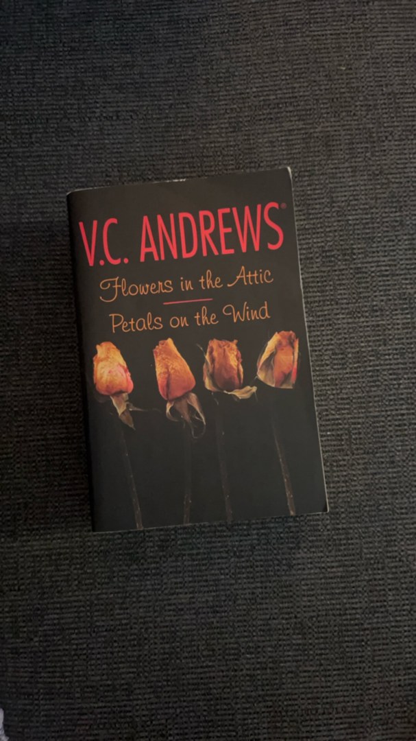 Flowers in the Attic/Petals on the Wind