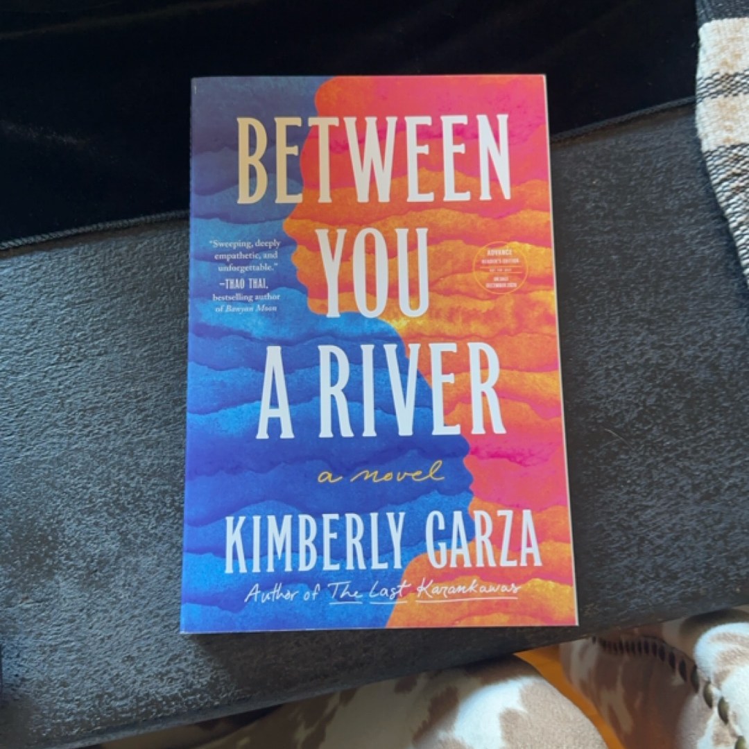 Between You a River