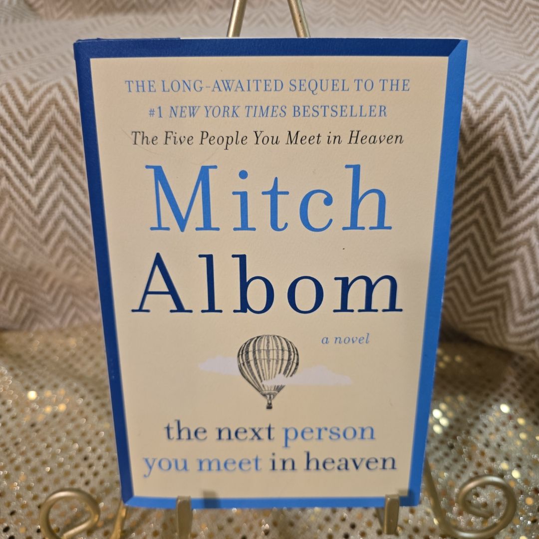 The Next Person You Meet in Heaven