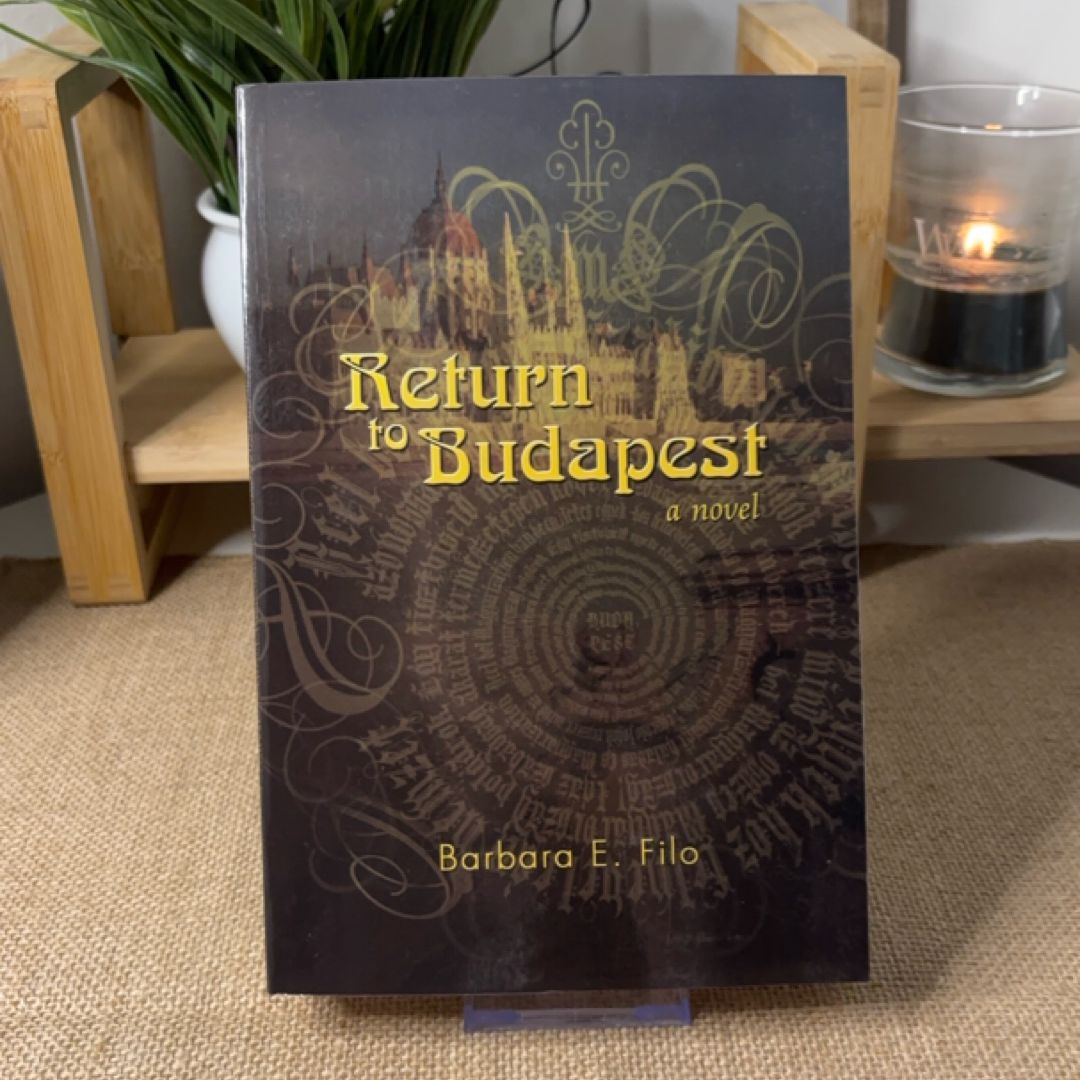 Return to Budapest