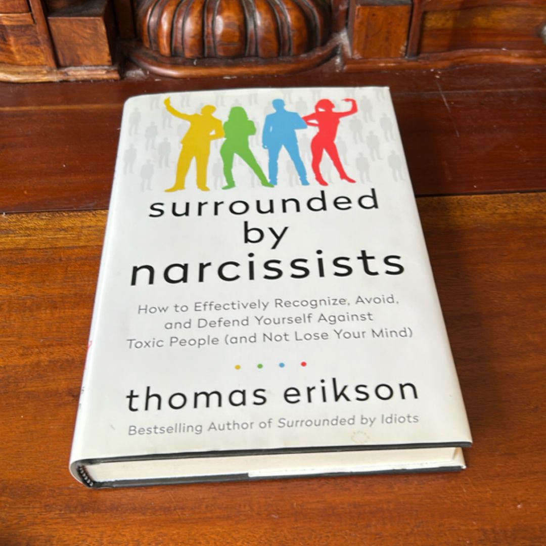 Surrounded by Narcissists