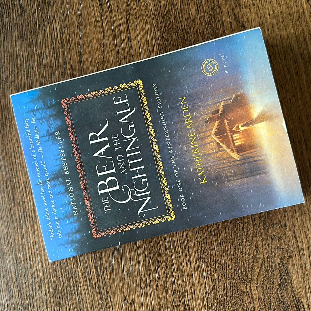 The Bear and the Nightingale