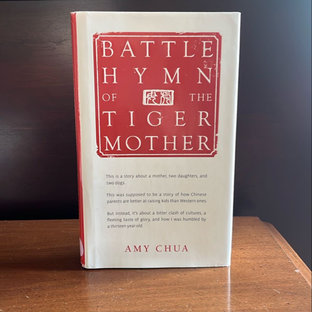 Battle Hymn of the Tiger Mother