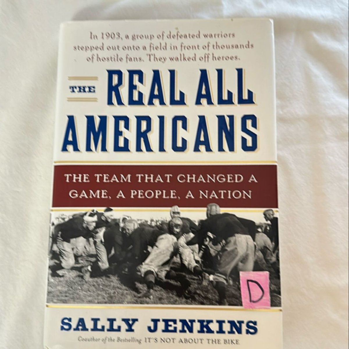 The Real All Americans by Sally Jenkins