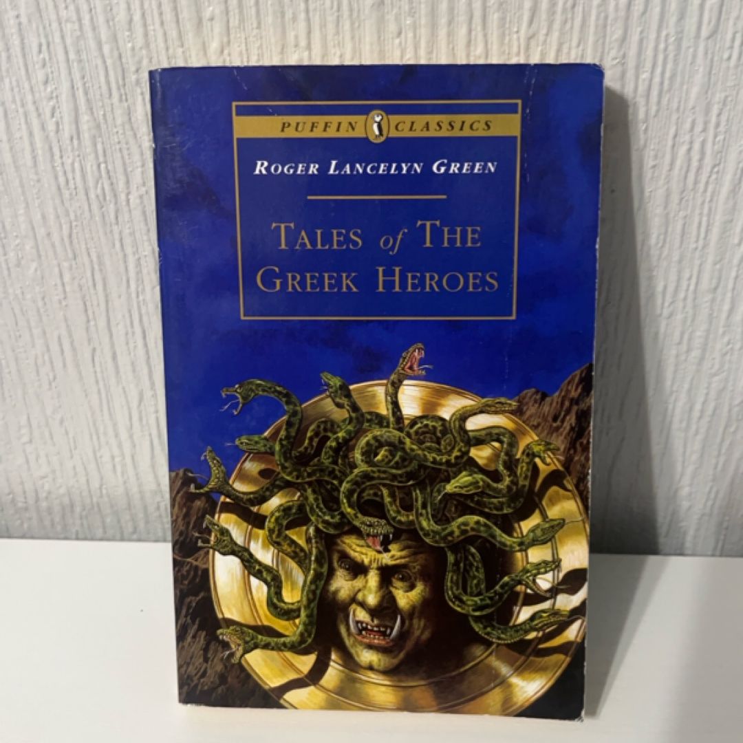 Tales of the Greek Heroes