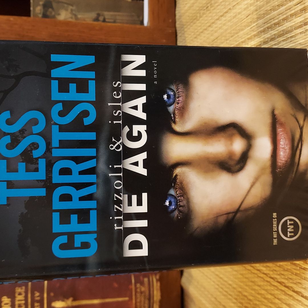 Die Again: a Rizzoli and Isles Novel