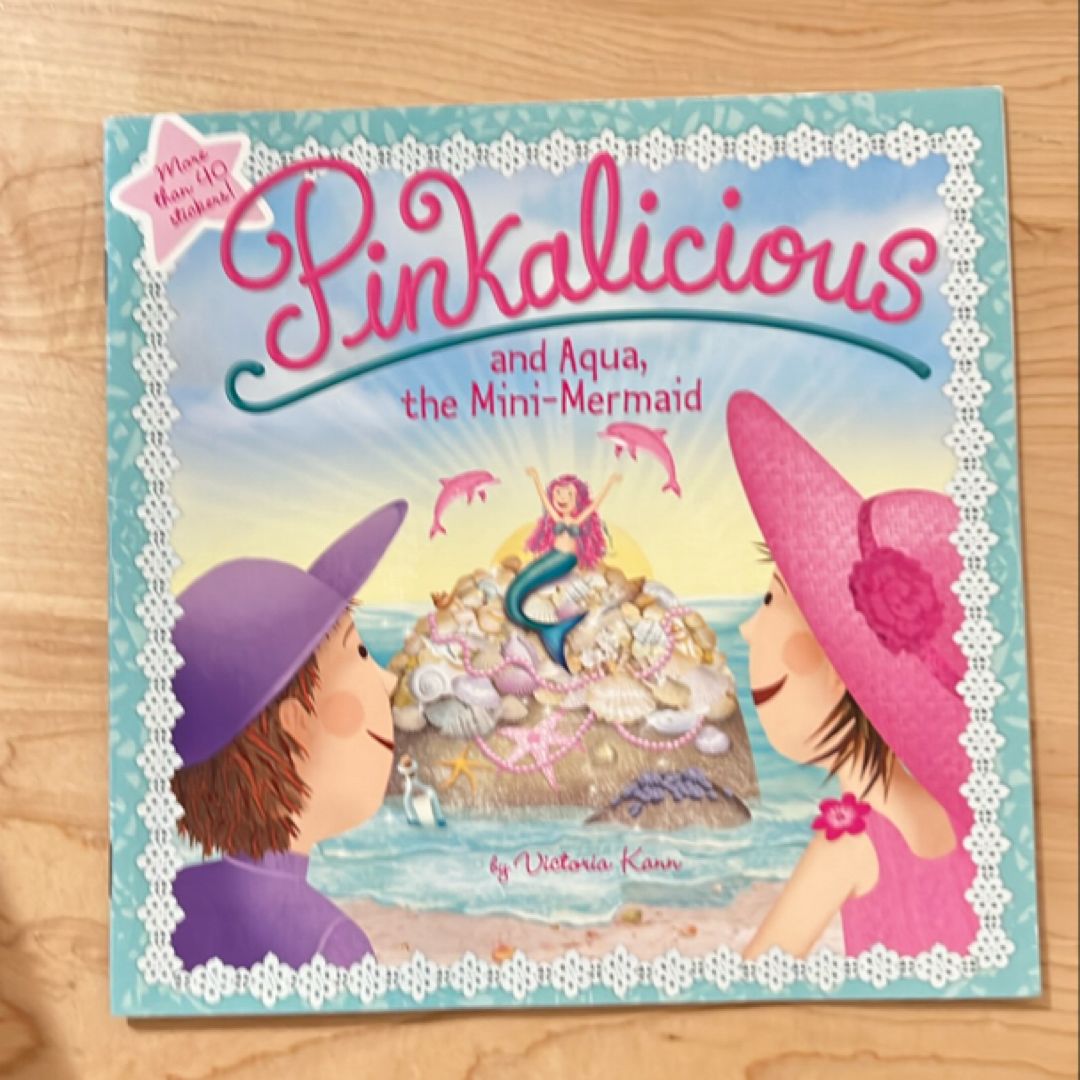 Pinkalicious and Aqua, the Mini-Mermaid