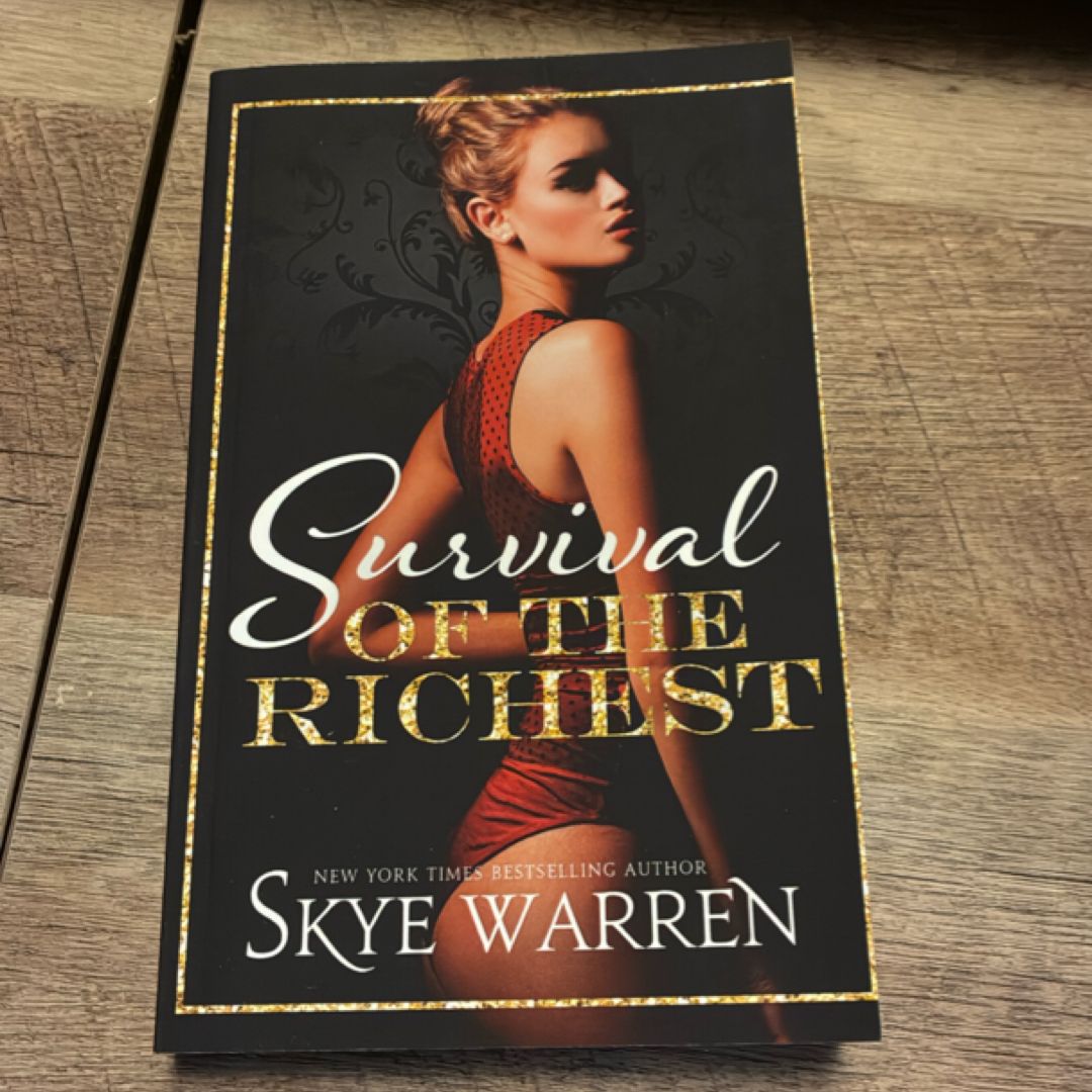 Survival of the Richest