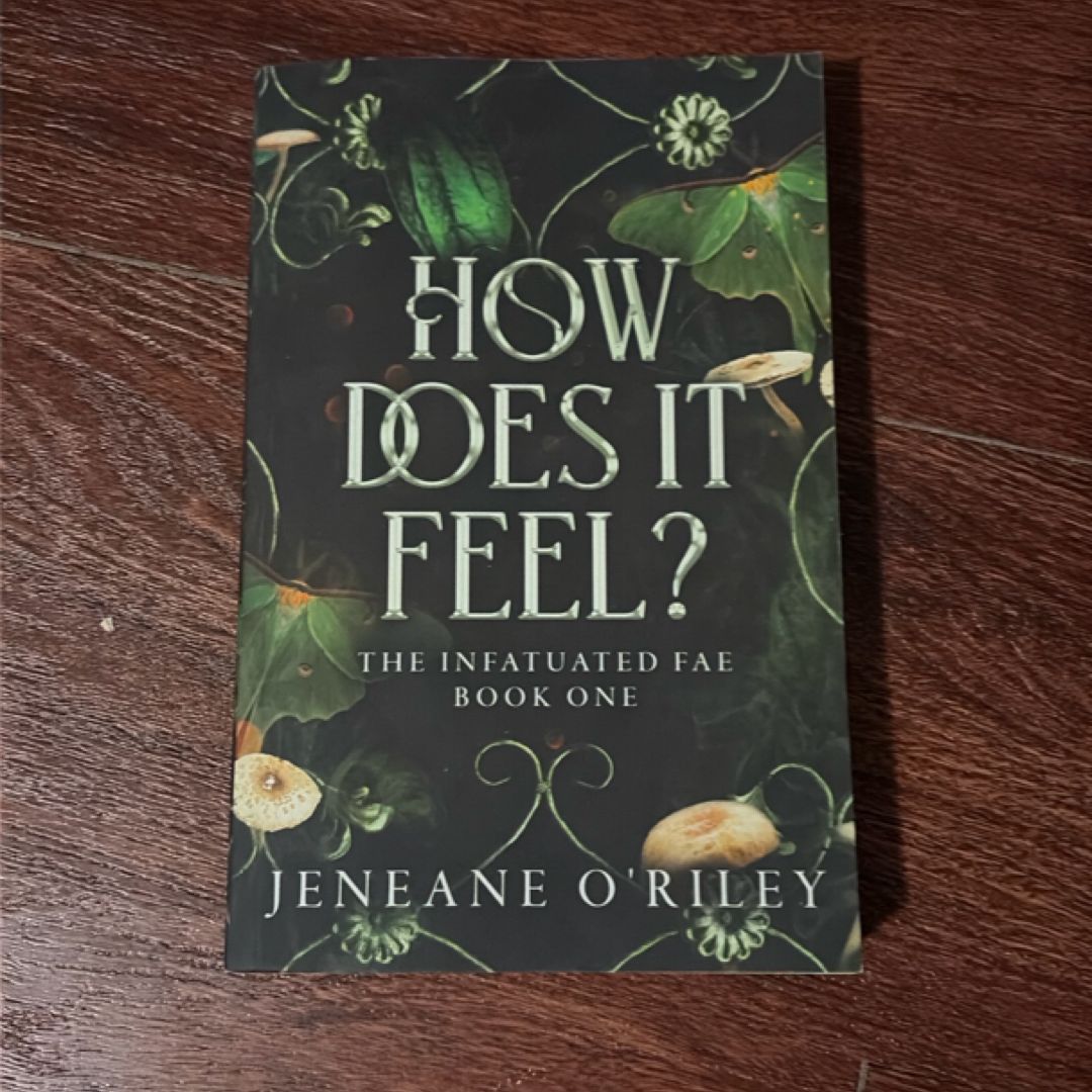 How Does It Feel?