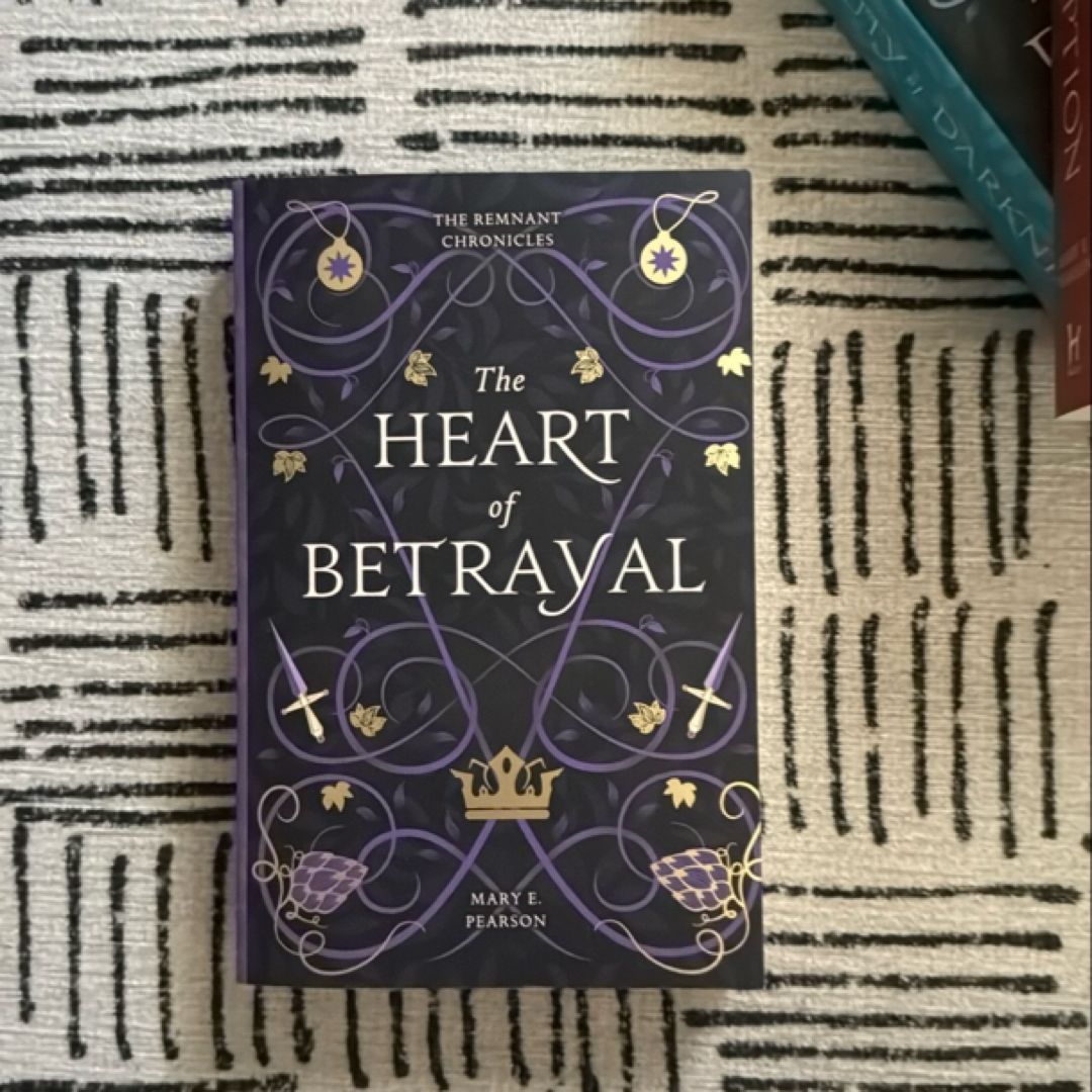 The Heart of Betrayal