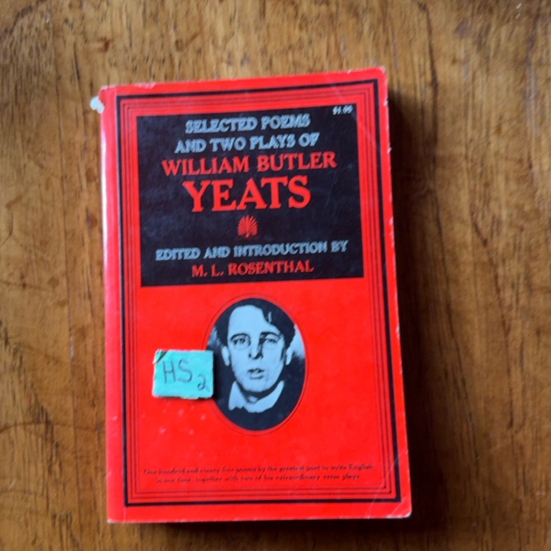 Selected Poems and Two Plays of William Butler Yeats