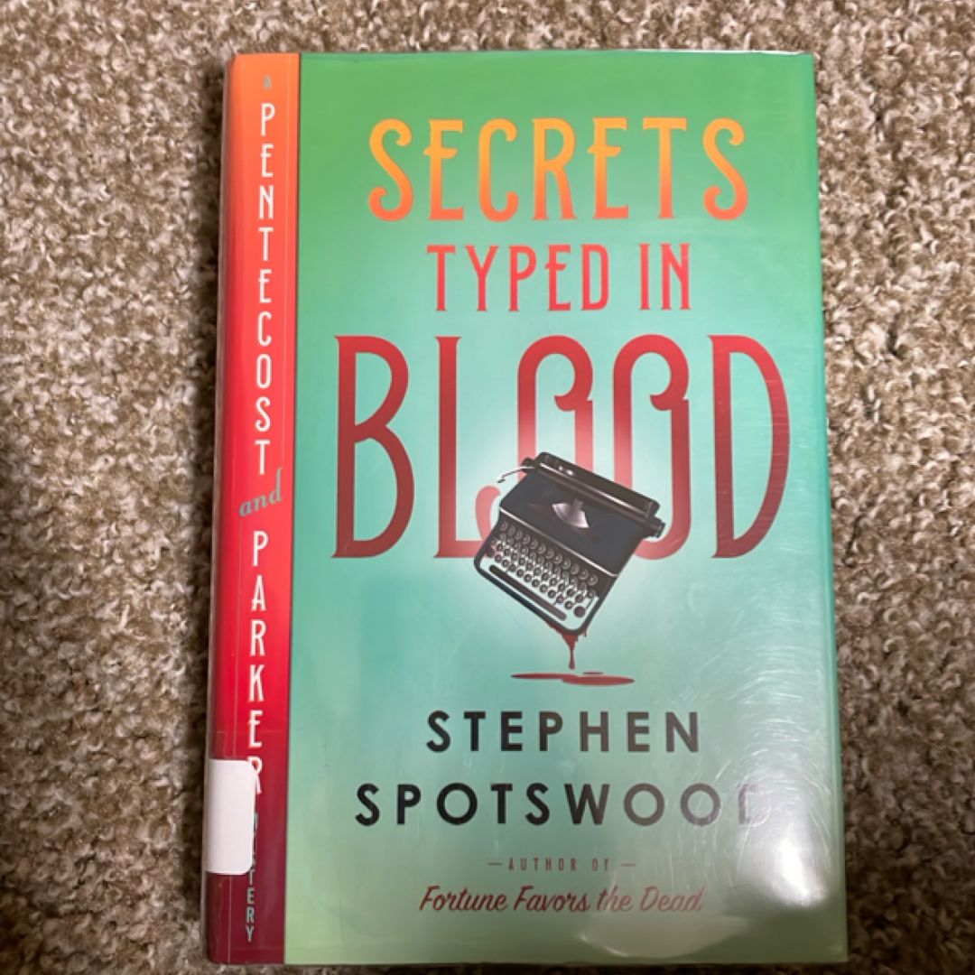 Secrets Typed in Blood