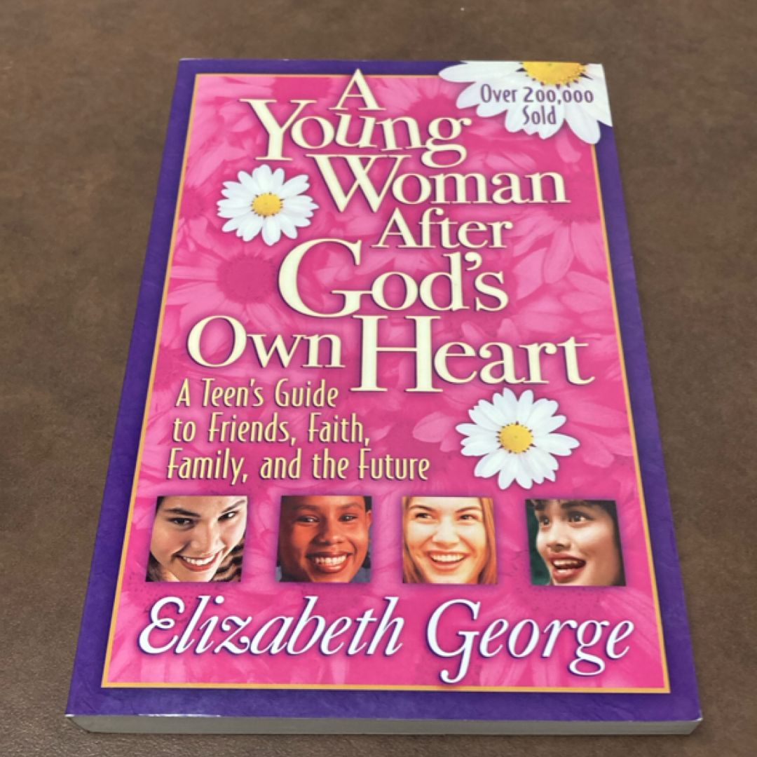 A Young Woman after God's Own Heart