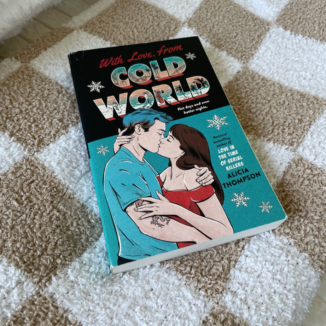 With Love, from Cold World