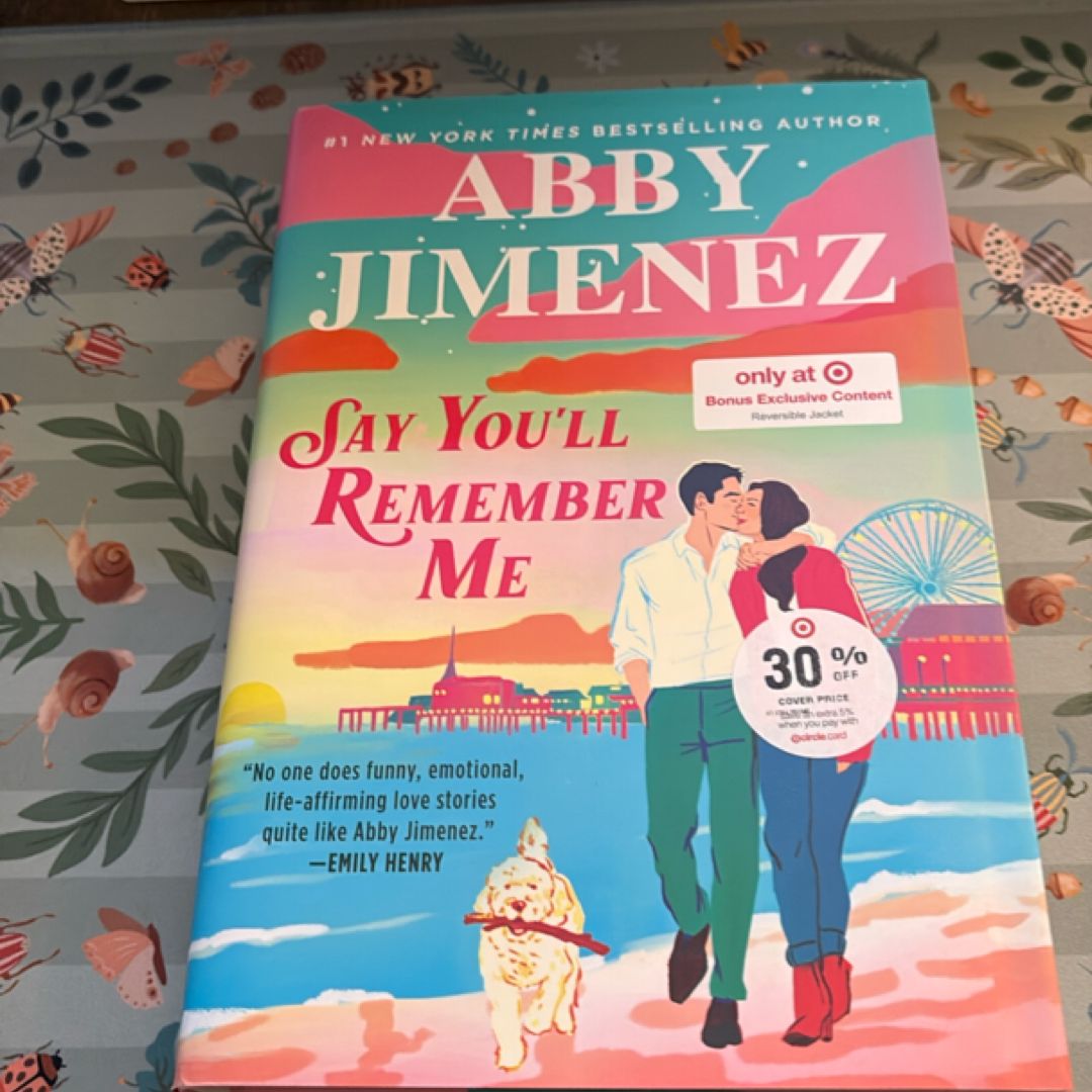 Say You’ll Remember Me 