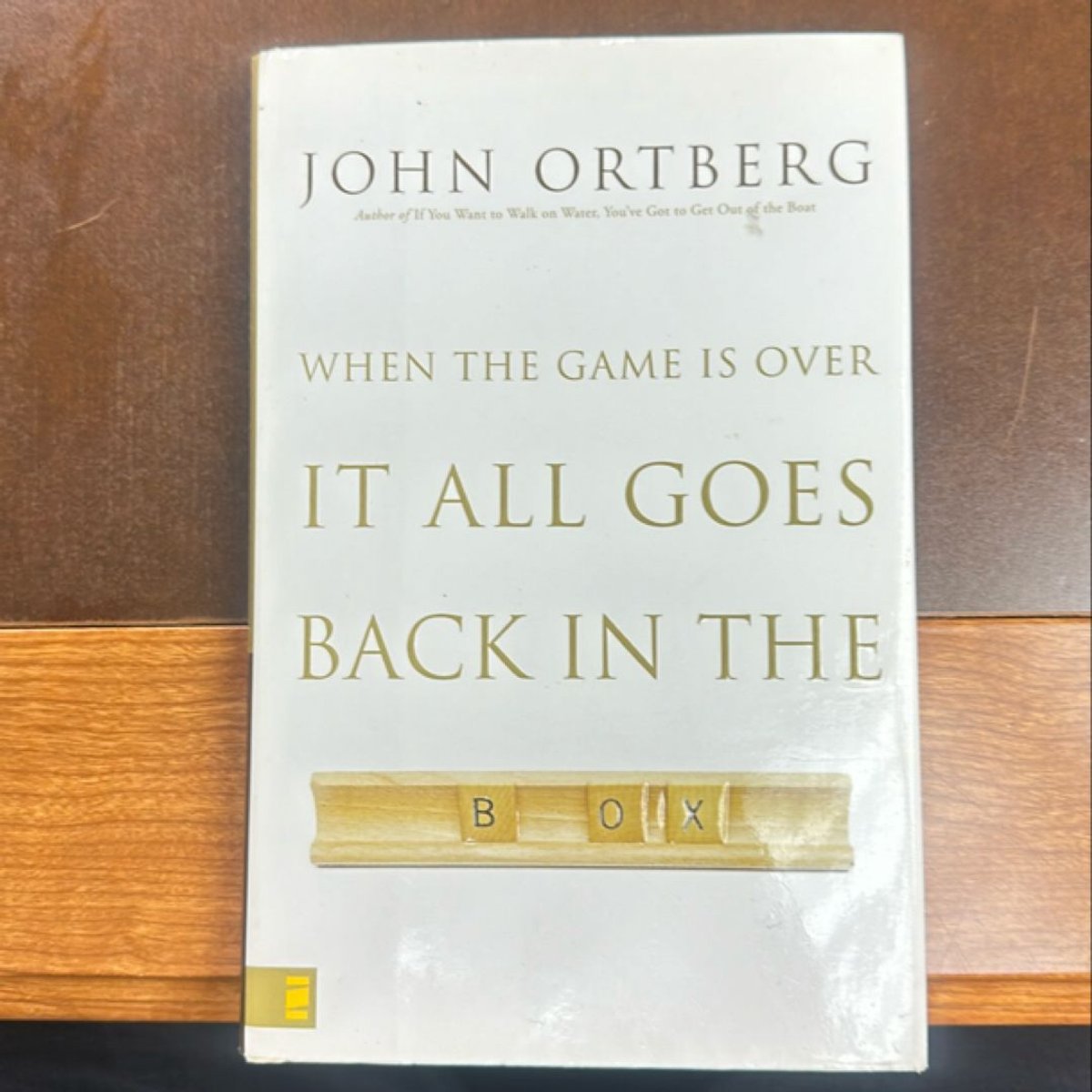 When the Game Is over, It All Goes Back in the Box by John Ortberg