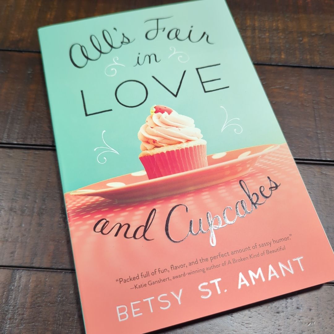 All's Fair in Love and Cupcakes