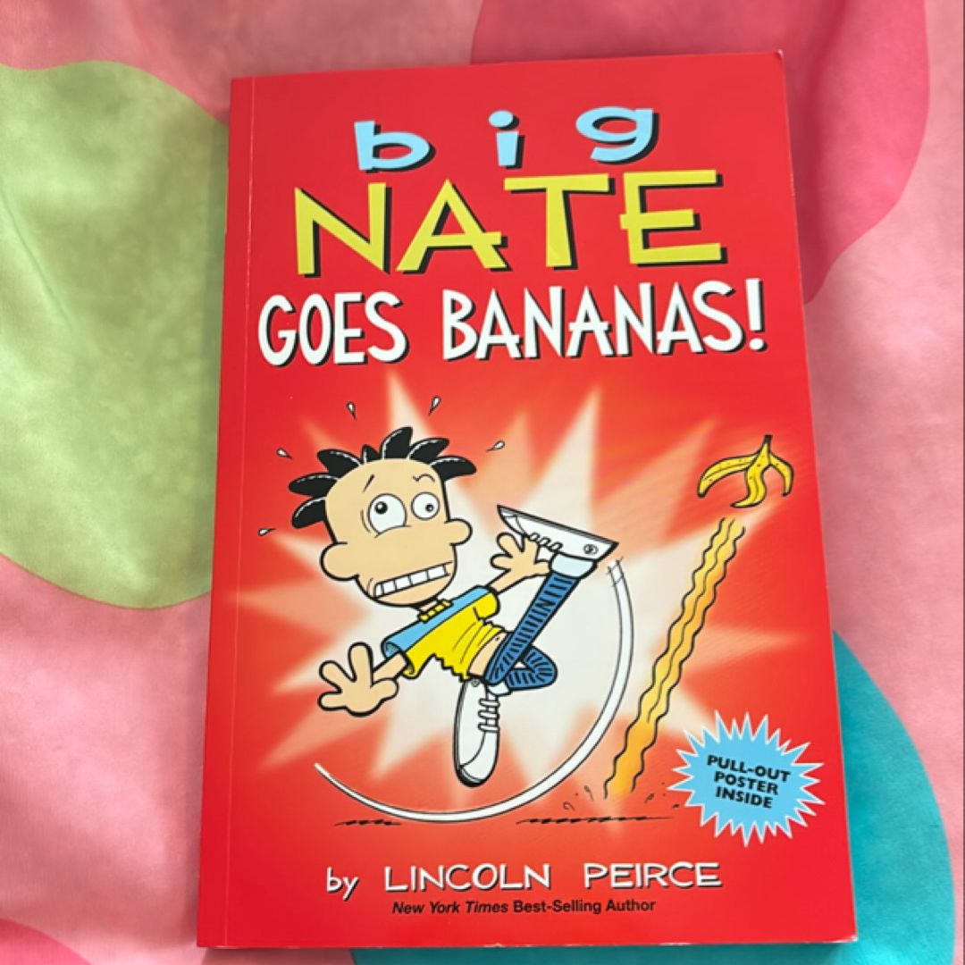 Big Nate Goes Bananas!