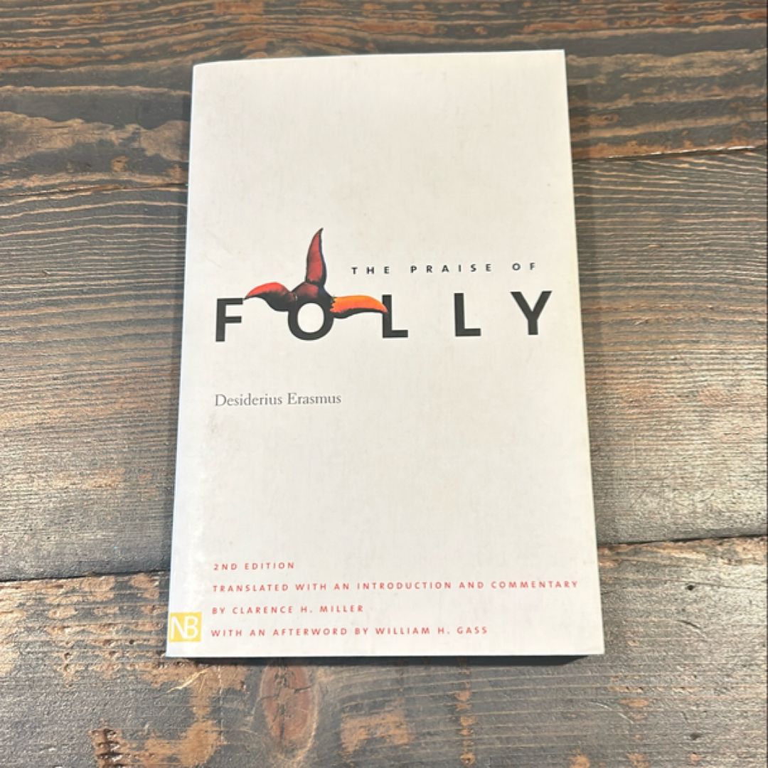 The Praise of Folly