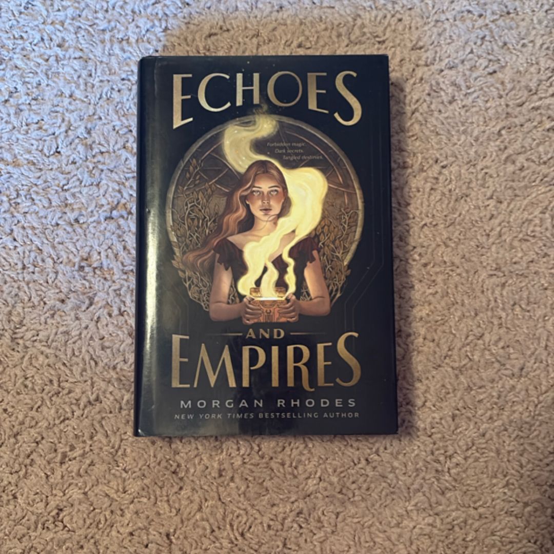 Echoes and Empires