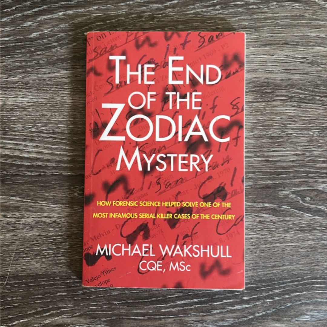 The End of the Zodiac Mystery