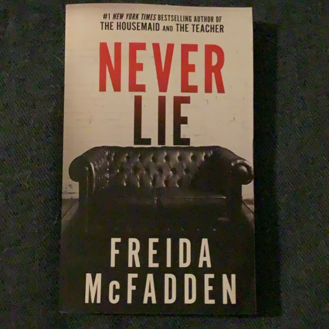 Never Lie (NEW)
