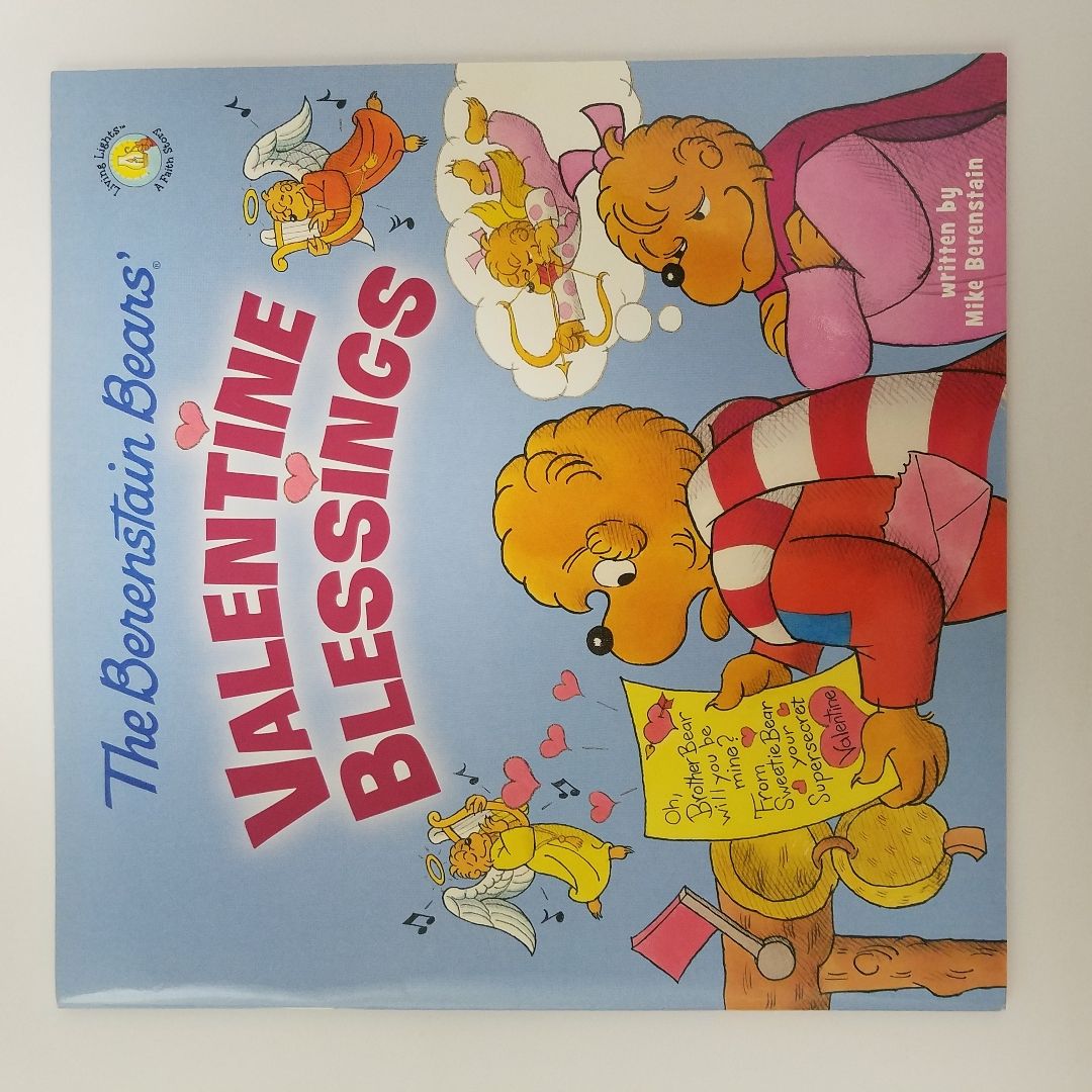The Berenstain Bears' Valentine Blessings
