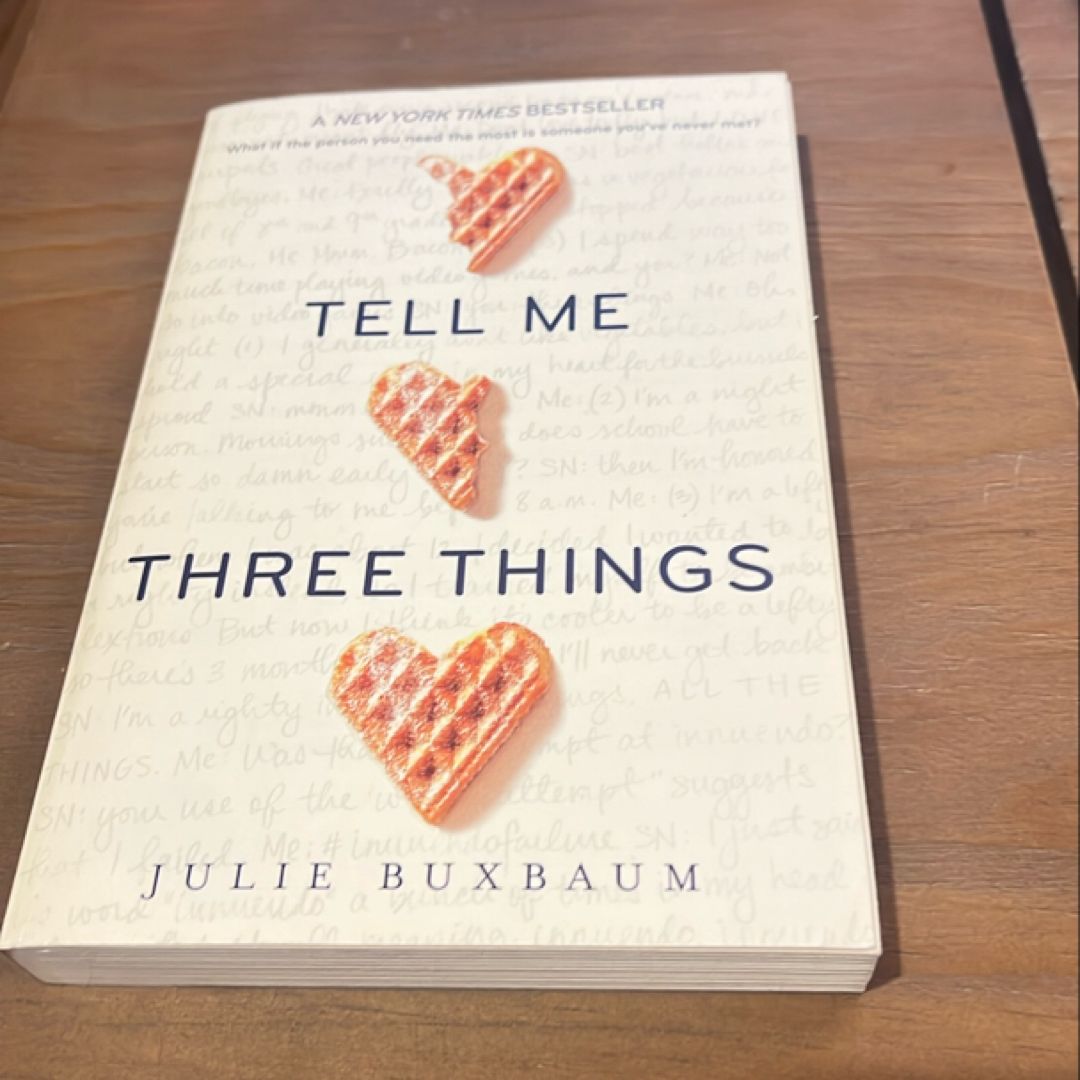 Tell Me Three Things