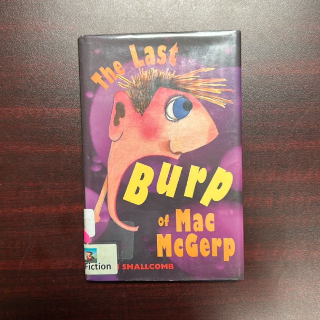 The Last Burp of Mac Mcgerp