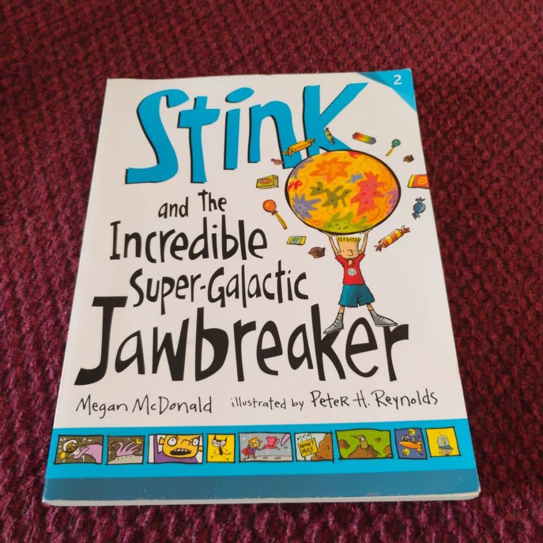 Stink and the Incredible Super-Galactic Jawbreaker