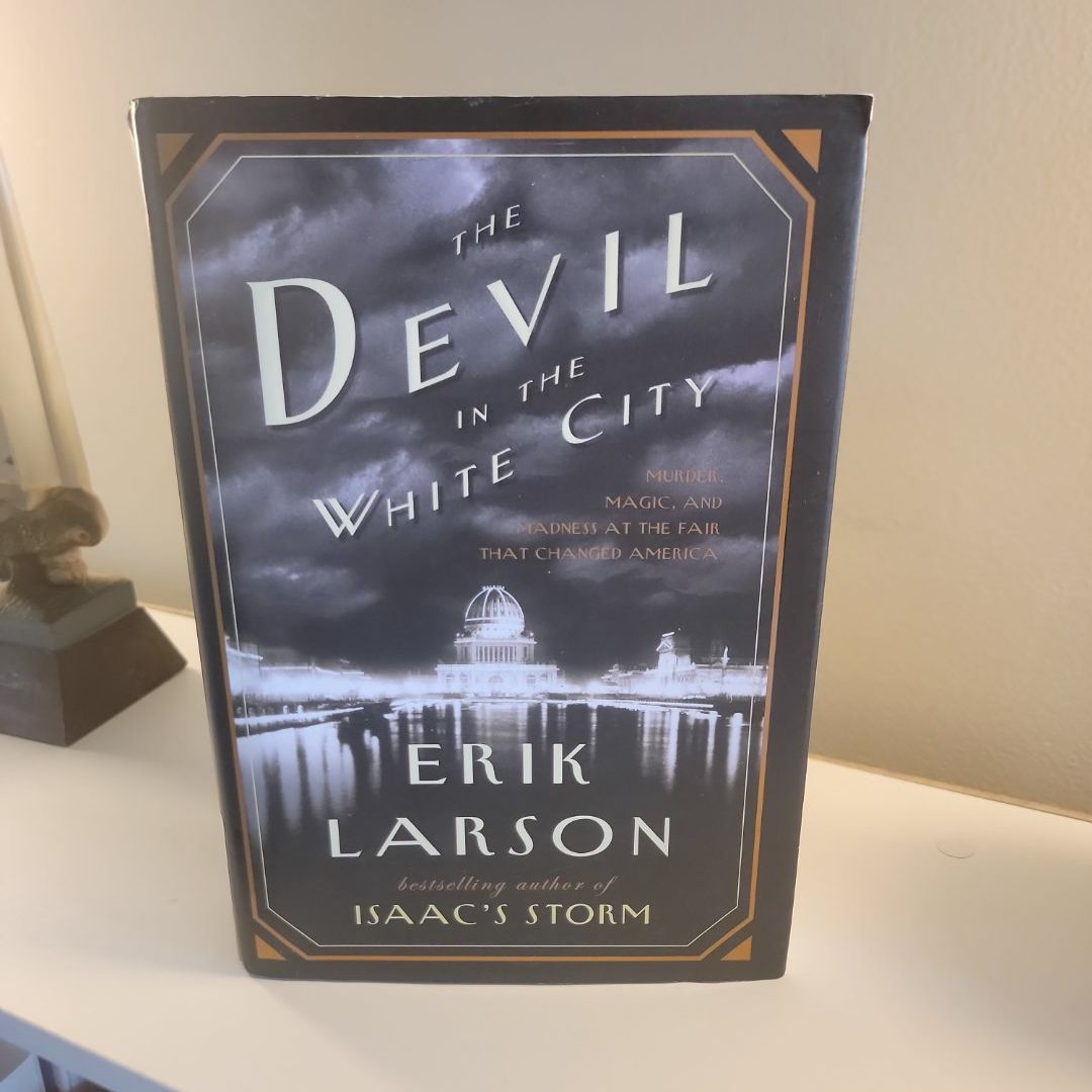 The Devil in the White City