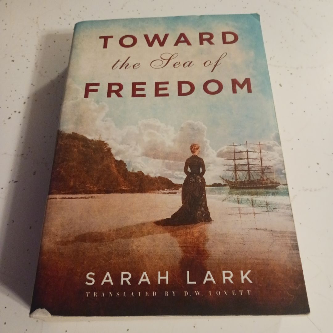 Toward the Sea of Freedom
