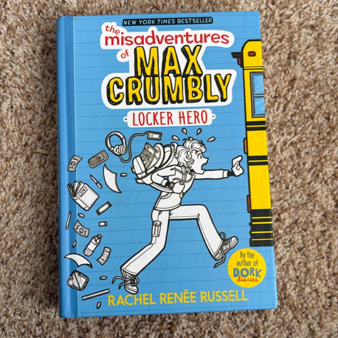 The Misadventures of Max Crumbly 1