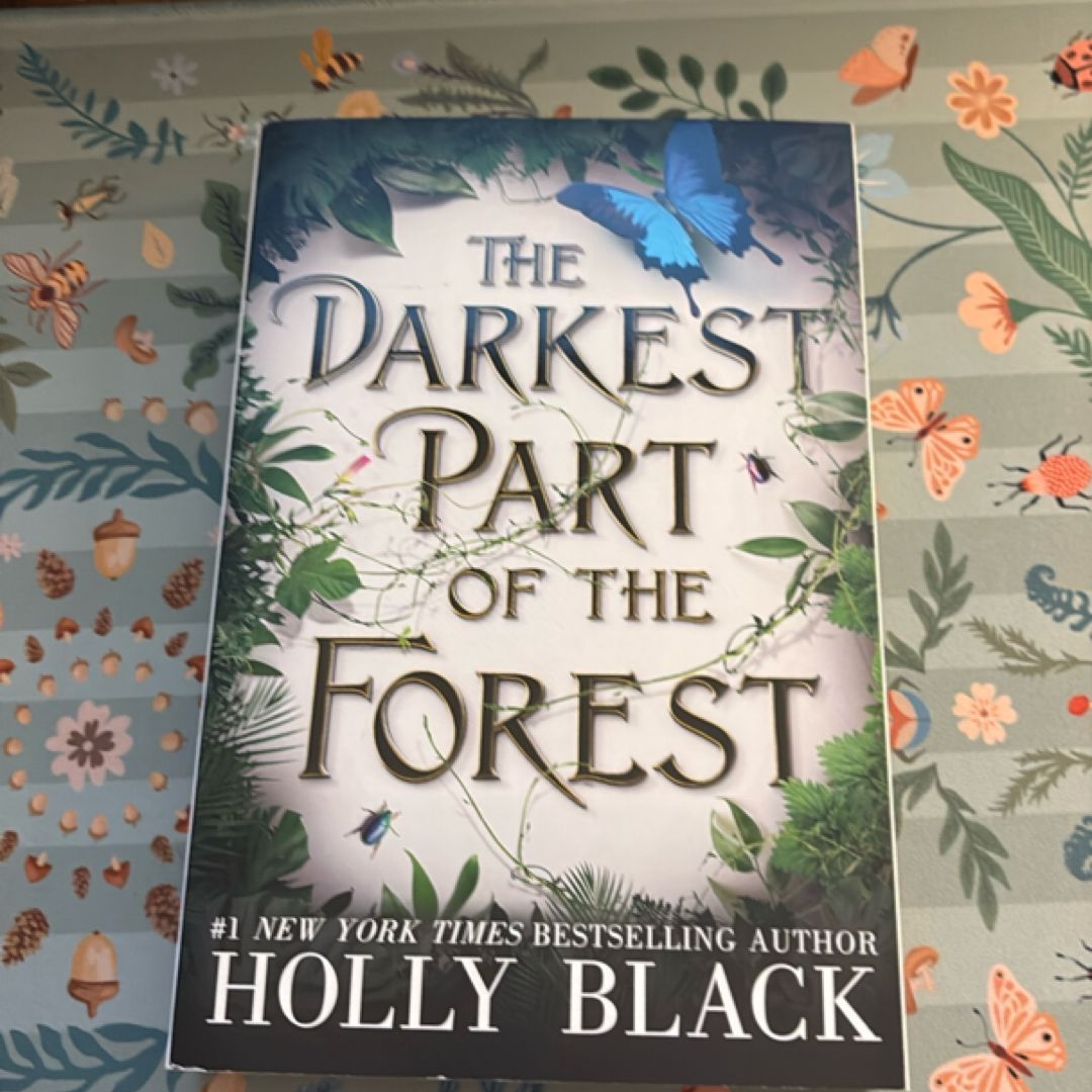 The Darkest Part of the Forest